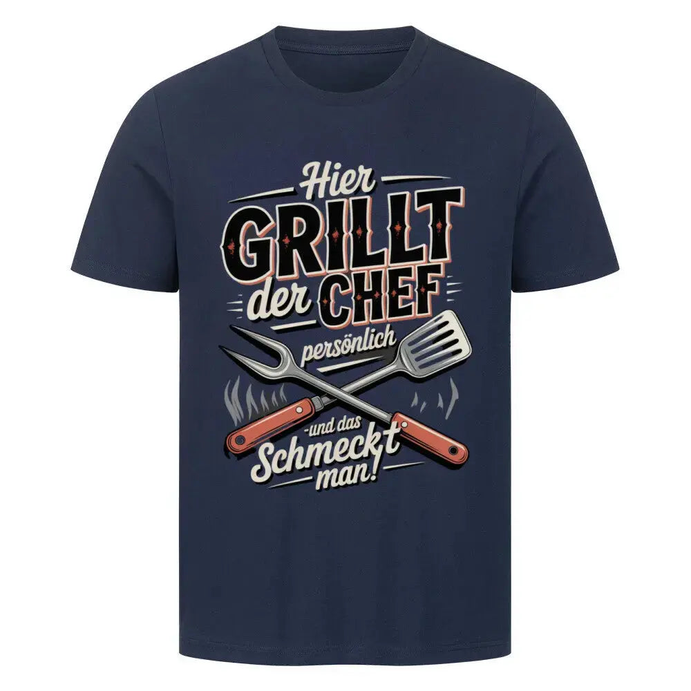 Hier grillt der Chef persönlich – Premium BBQ T-Shirt für Grillmeister – Motivdruck in French Navy