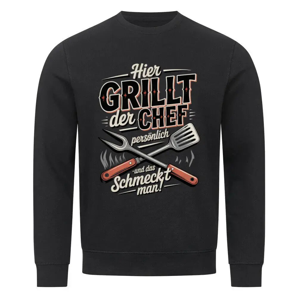 Hier grillt der Chef persönlich – Premium Organic Sweatshirt – Motivdruck in Schwarz