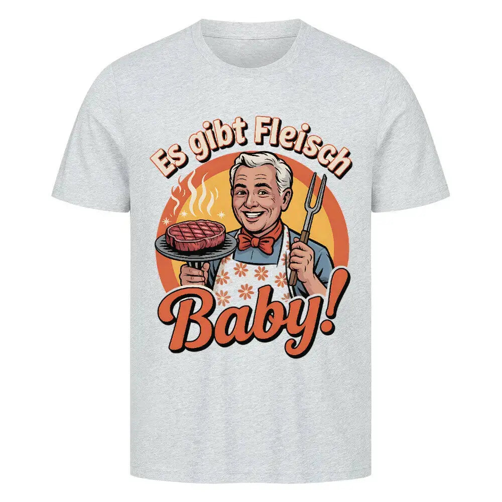 T-Shirt Es gibt Fleisch Baby! – Lustiges Retro Grill Geschenk für Männer – Motivdruck in Heather Grey