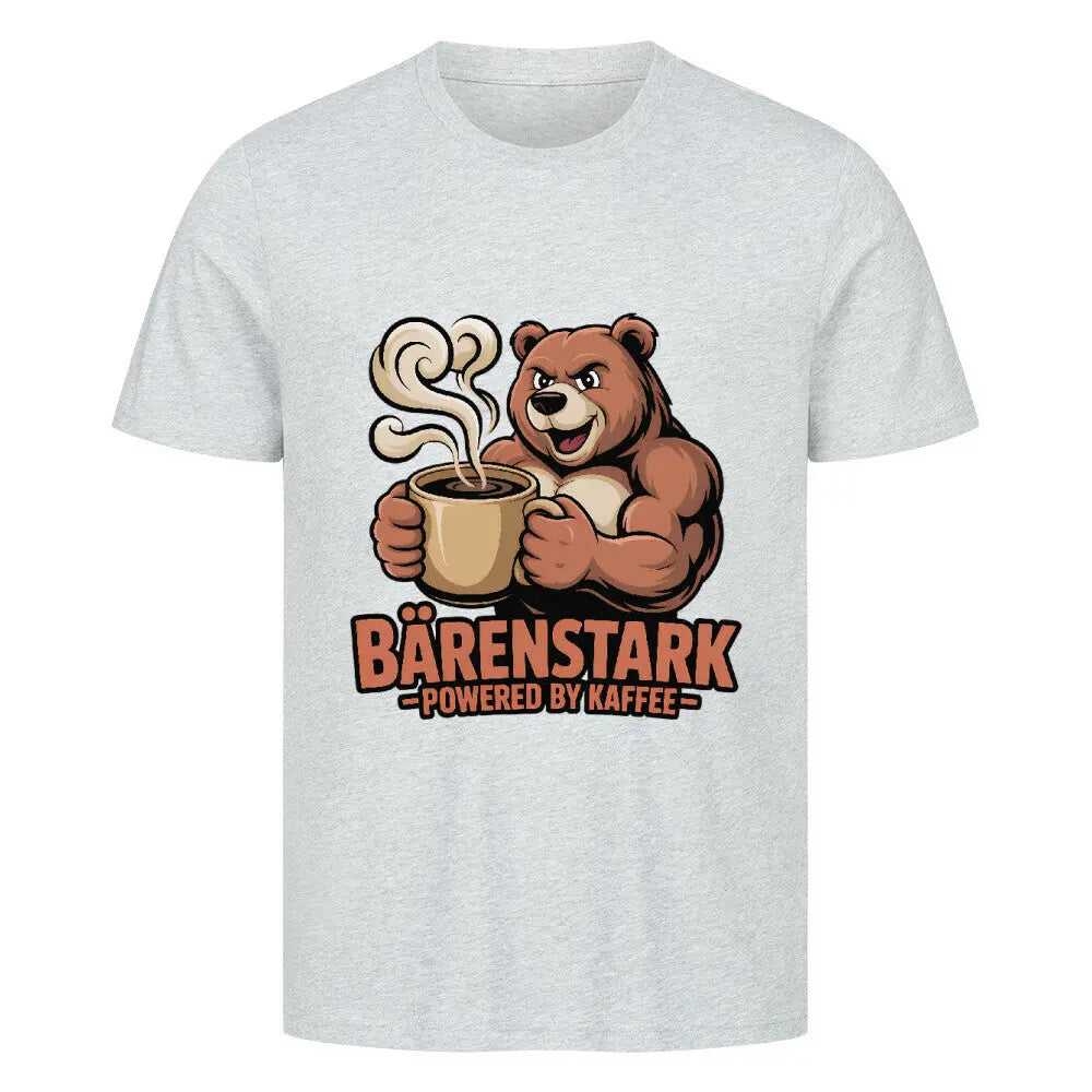 BÄRENSTARK – Powered by Kaffee | Premium T-Shirt – Motivdruck in Heather Grey