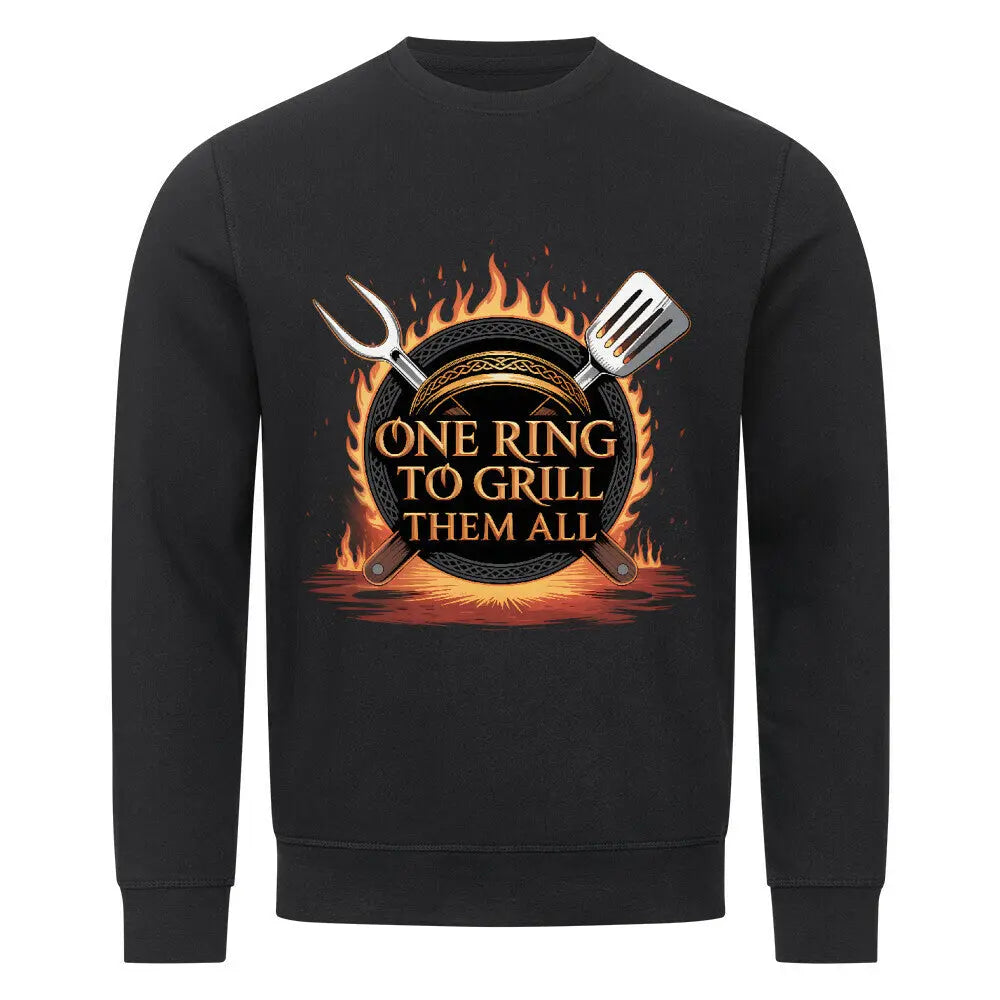 ONE RING TO GRILL THEM ALL – Das Premium-Sweatshirt für wahre Grill-Legenden – Motivdruck in Schwarz