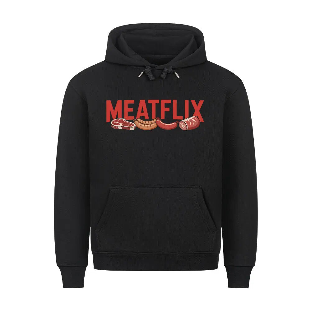 MEATFLIX – Premium Hoodie – Motivdruck in Schwarz