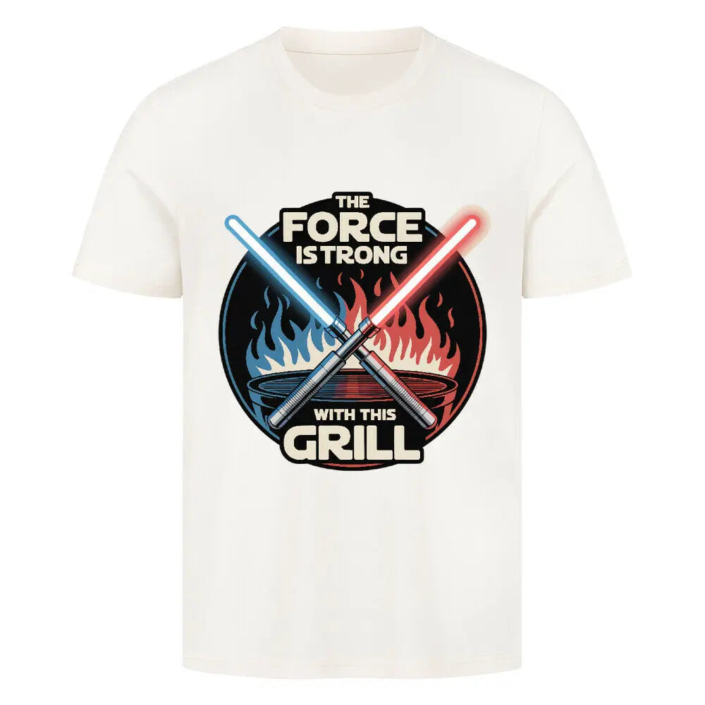 The Force Is Strong With This Grill – Premium T-Shirt – Motivdruck in Natural Raw