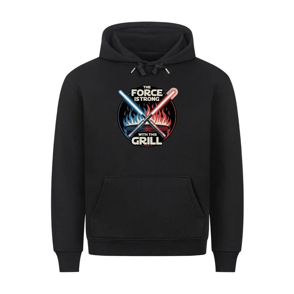 The Force Is Strong With This Grill – Premium Hoodie – Motivdruck in Schwarz