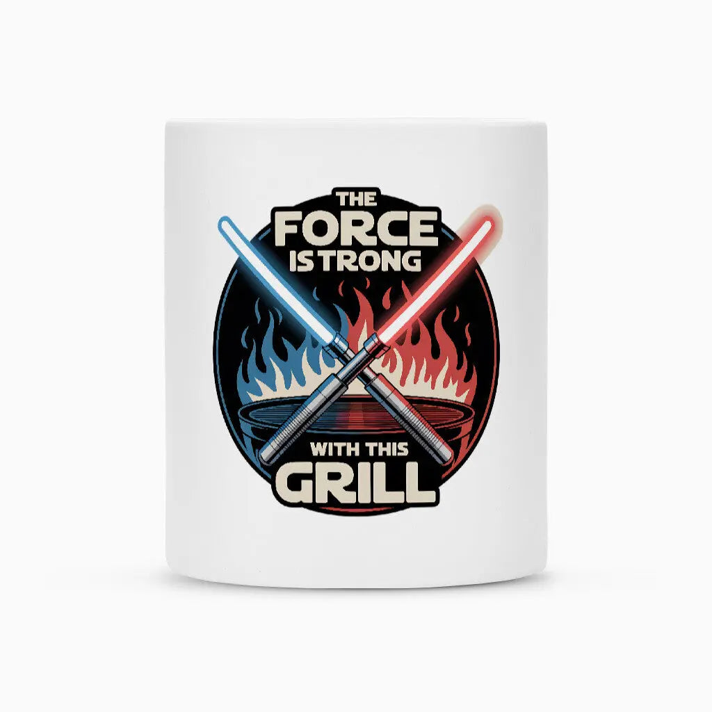 The Force Is Strong With This Grill – Keramiktasse – Motivdruck in Weiß