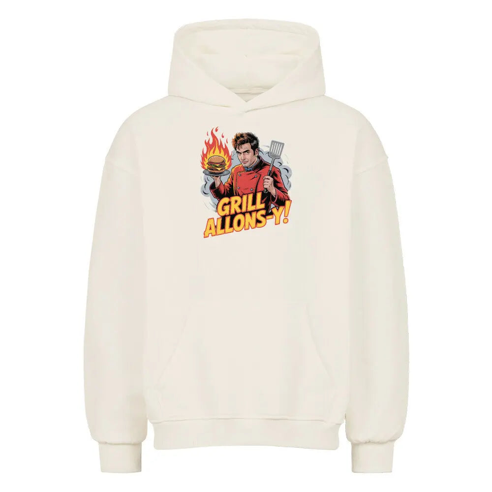 Grill Allons-y! – Oversized Hoodie für Sci-Fi-Griller & Whovians – Motivdruck in Natural Raw