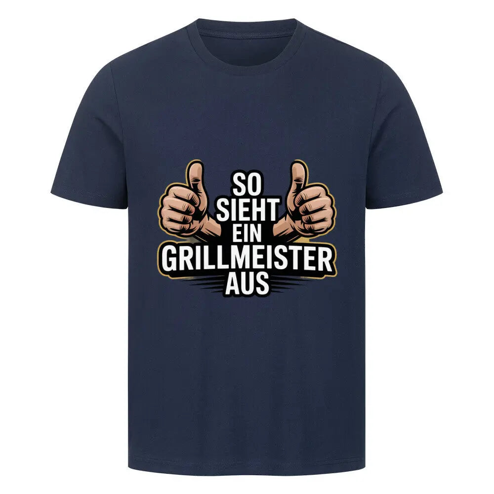 So sieht ein Grillmeister aus – Premium T-Shirt – Motivdruck in French Navy