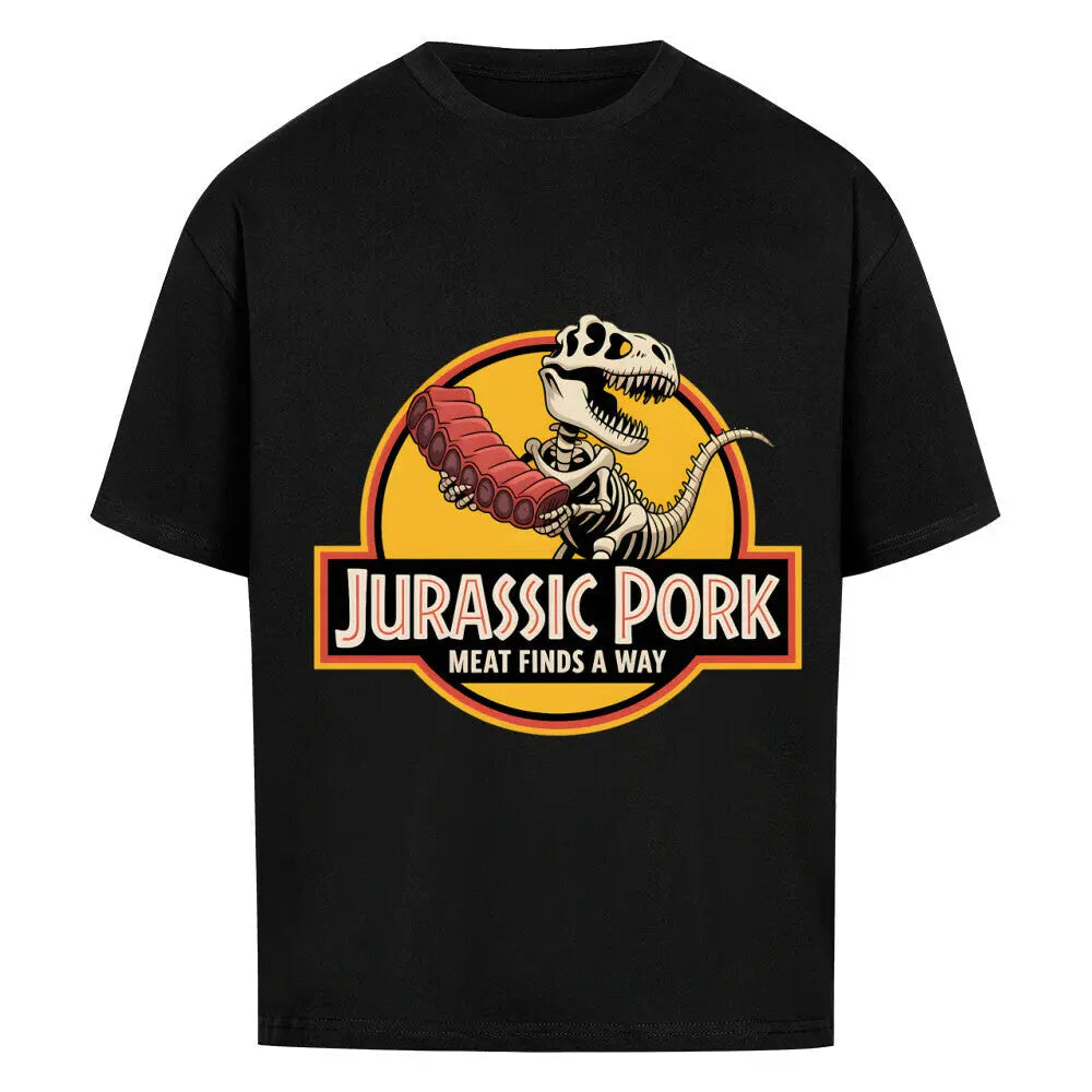 Jurassic Pork – Oversized Shirt für echte Fleischjäger – Motivdruck in Schwarz