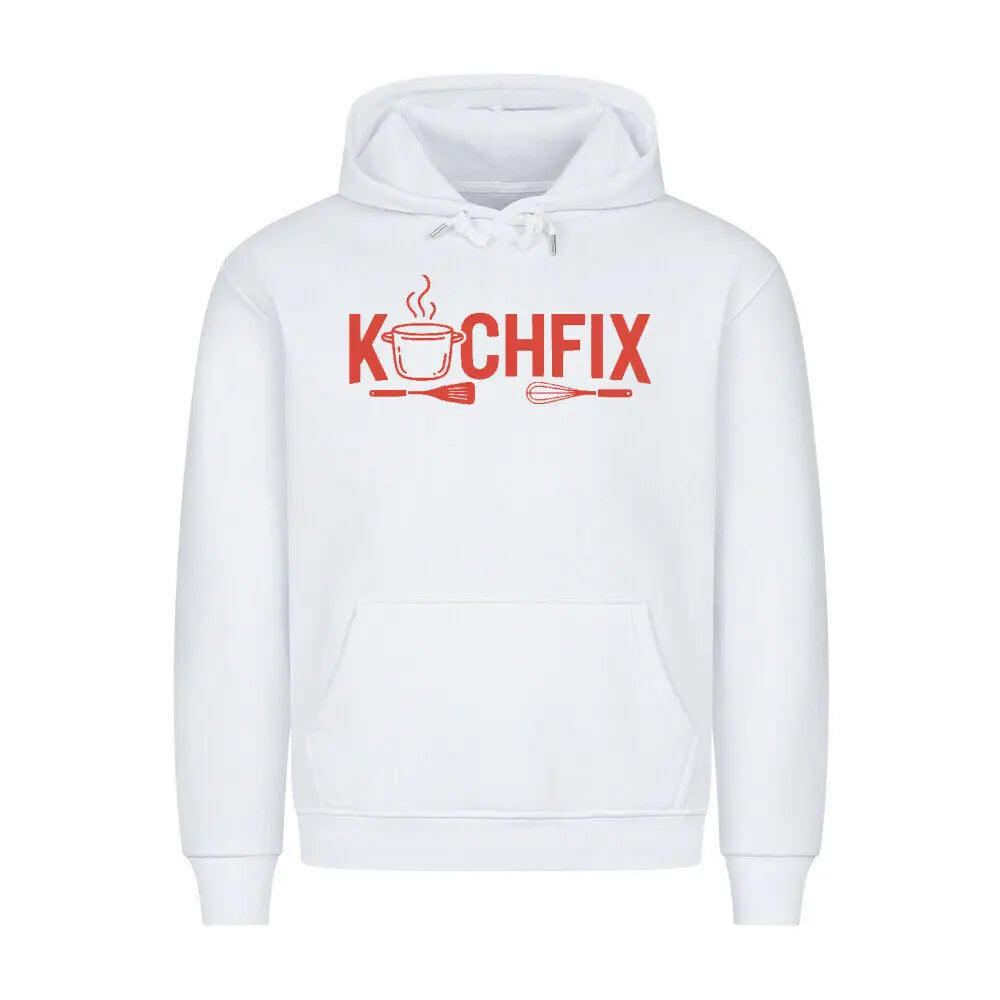 Kochfix – Premium Hoodie – Motivdruck in Weiß