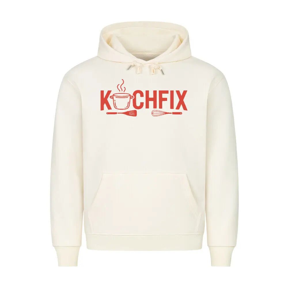 Kochfix – Premium Hoodie – Motivdruck in Beige
