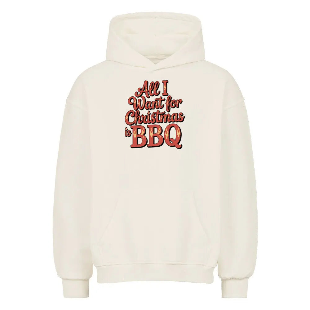 All I Want for Christmas is BBQ – Oversized Hoodie – Motivdruck in Natural Raw