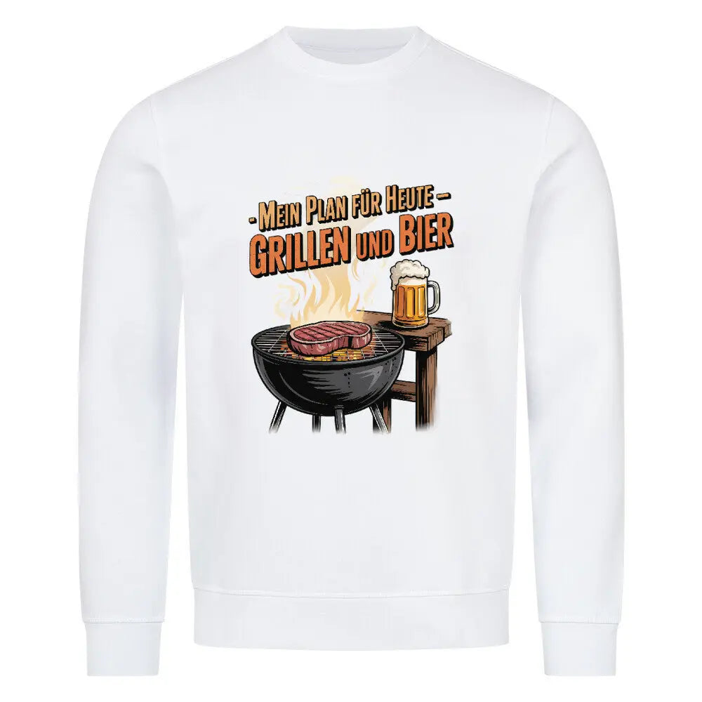 Mein Plan für Heute – Grillen und Bier – Premium Sweatshirt – Motivdruck in Weiß