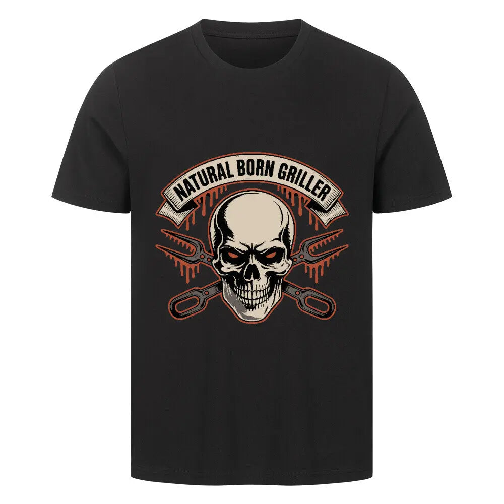Natural Born Griller – Premium T-Shirt – Motivdruck in Schwarz