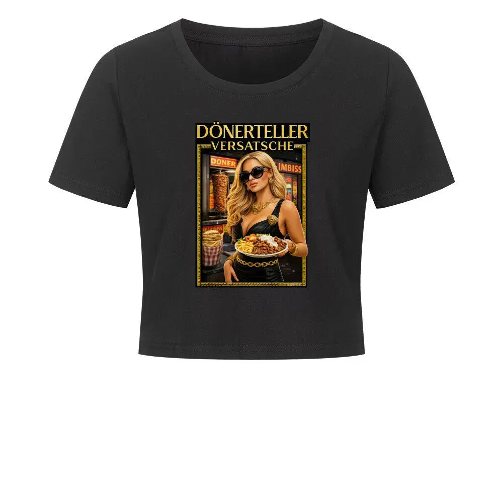 Dönerteller Versatsche Ladies Cropped Tee | Kurzes Fashion Parodie Shirt – Motivdruck in Schwarz