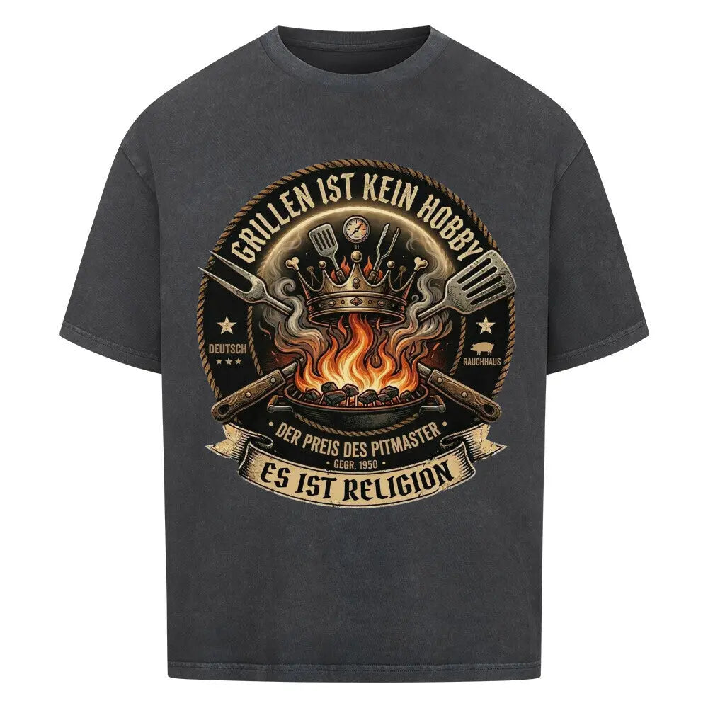 Oversized Shirt Grillen ist Religion – Heavy Cotton Grillmeister Design – Motivdruck in Washed Black