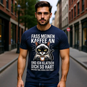 ☕😼 Fass meinen Kaffee an – Premium T-Shirt MarketPrint