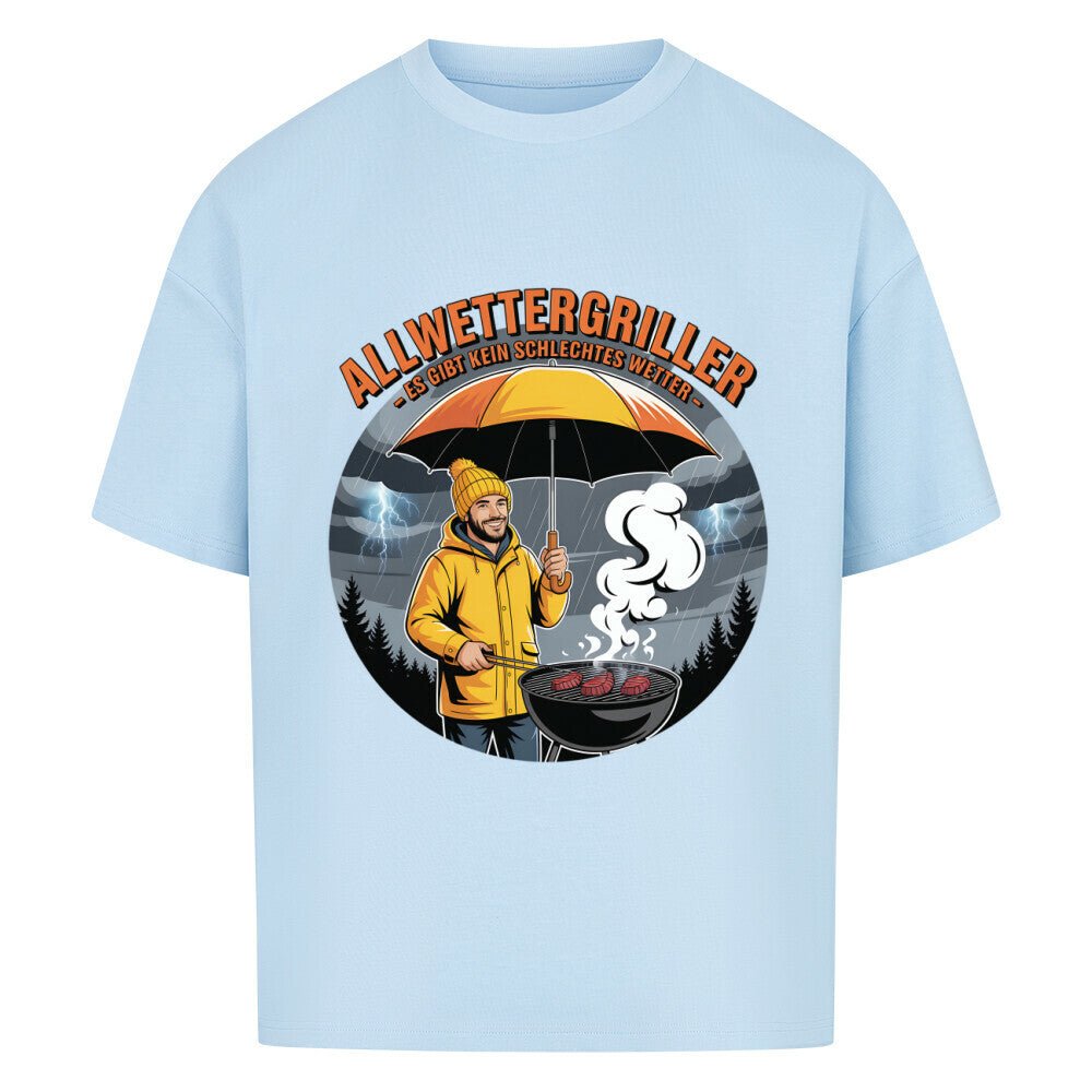 Allwettergriller – Es gibt kein schlechtes Wetter - VACANCY Oversized Shirt | T-Shirt | Meatware