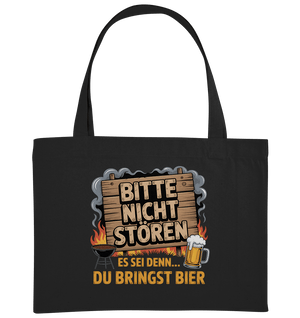 Organic shopping bag with BBQ theme saying 'Bitte nicht stören... du bringst Bier!' in German, made with recycled materials.