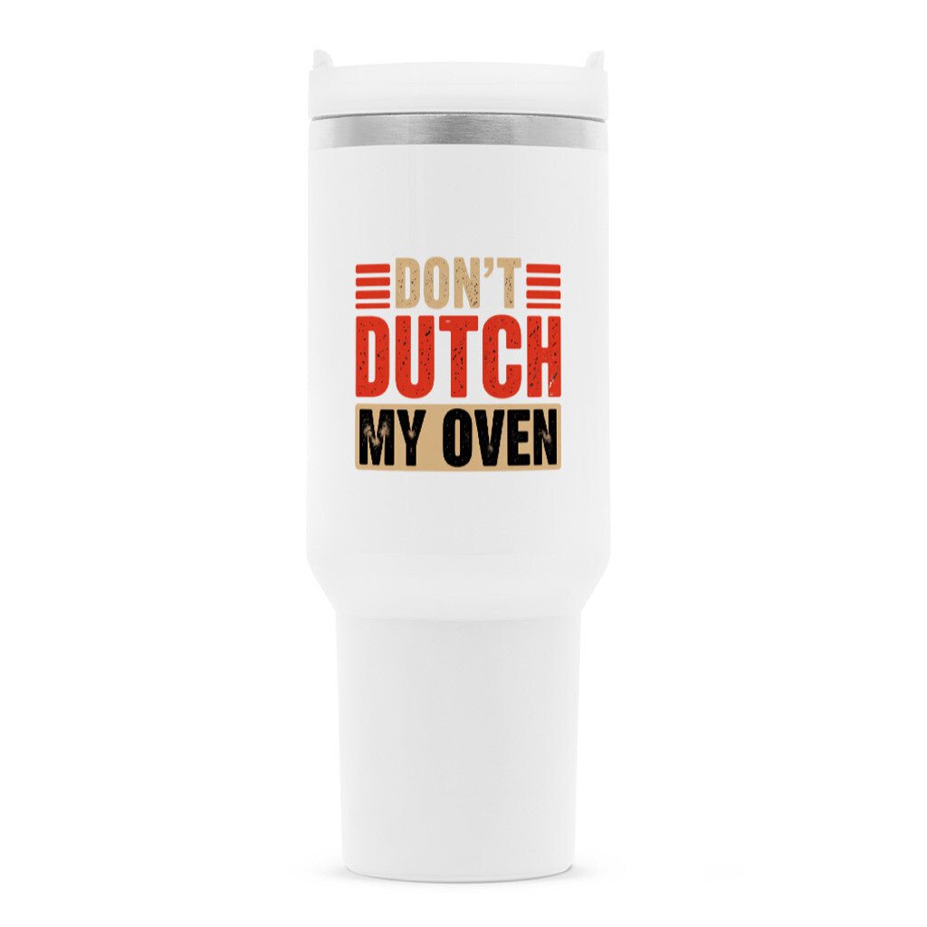 Don’t Dutch My Oven – Thermobecher | Mug | Meatware