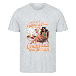 Einfache Frau - Cocktails und Grillen - HigherBlanks Premium T-Shirt | T-Shirt | Meatware