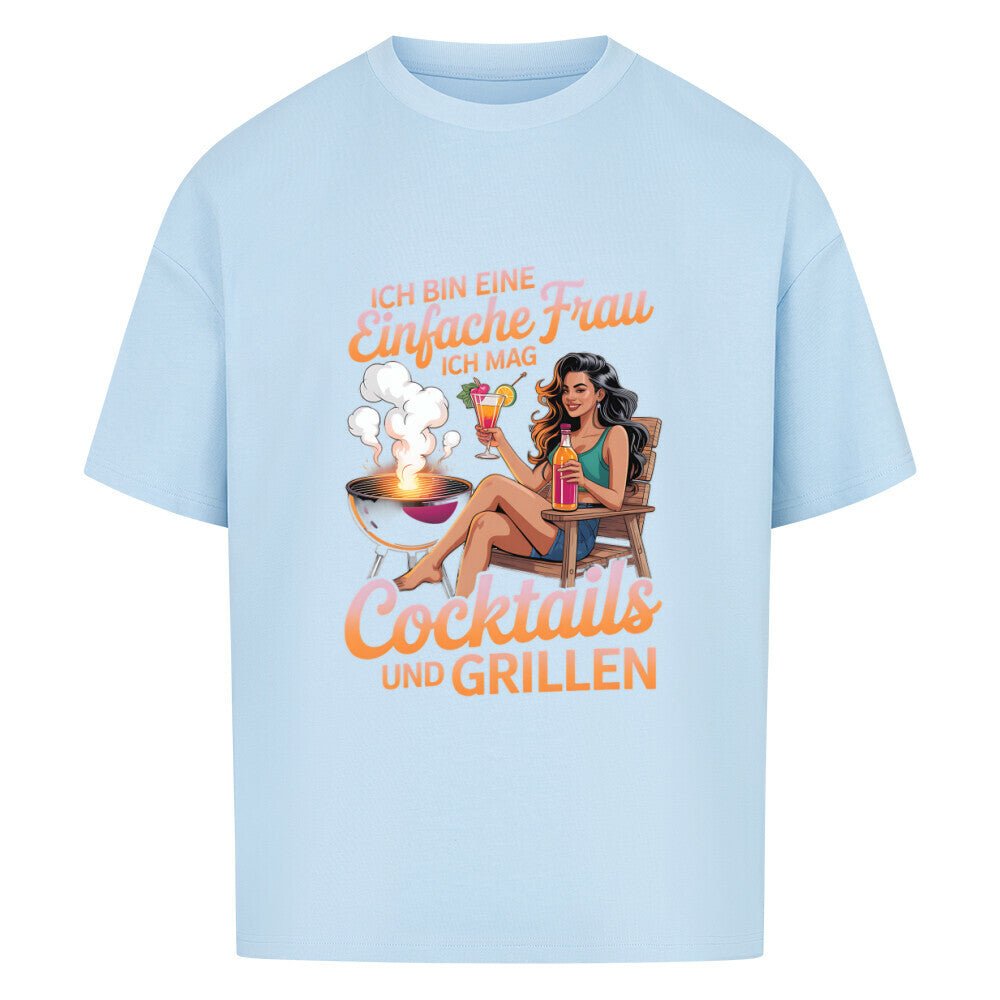 Einfache Frau - Cocktails und Grillen - VACANCY Oversized Shirt | T-Shirt | Meatware