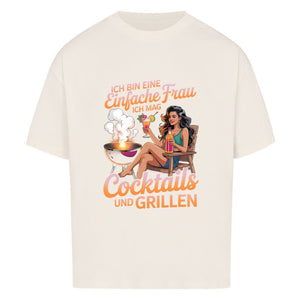 Einfache Frau - Cocktails und Grillen - VACANCY Oversized Shirt | T-Shirt | Meatware