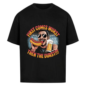 First comes the wurst then the Durst - VACANCY Oversized Shirt | T-Shirt | Meatware
