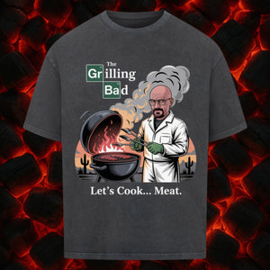 Grilling Bad - VACANCY Oversized Shirt | T-Shirt | Meatware