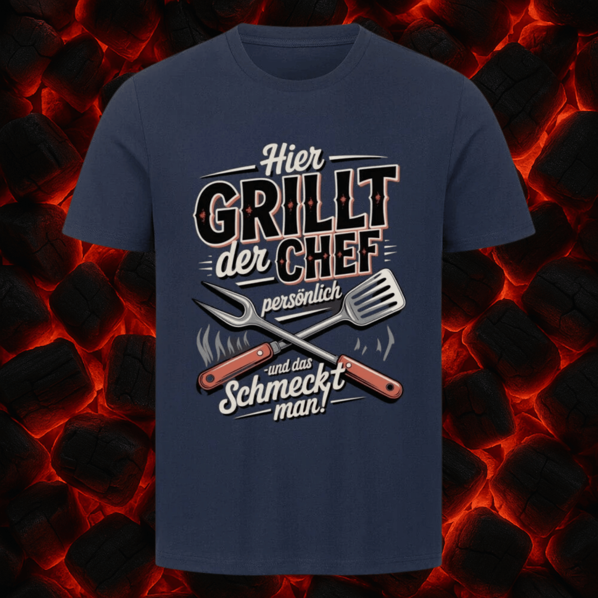 Hier grillt der Chef persönlich - HigherBlanks Premium T-Shirt | T-Shirt | Meatware
