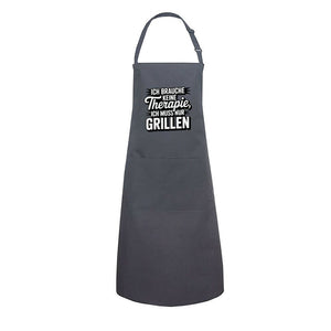 Ich brauche keine Therapie, ich muss nur Grillen - Grillschürze | Apron | Meatware
