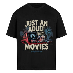 Just an Adult Who Loves Horror Movies Oversized Shirt - VACANCY Oversized Shirt | T-Shirt | Meatware