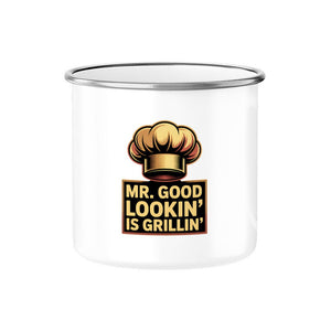 Mr. Good Lookin’ is Grillin’ – Emaille Tasse | Mug | Meatware