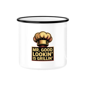 Mr. Good Lookin’ is Grillin’ – Emaille Tasse | Mug | Meatware