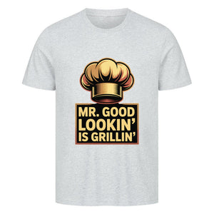 Mr.Good Lookin is Grillin - HigherBlanks Premium T-Shirt | T-Shirt | Meatware
