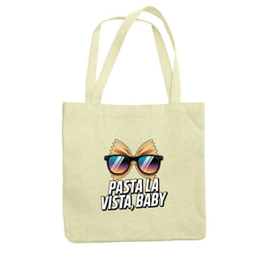 Pasta La Vista, Baby - Jutebeutel | Bag | Meatware