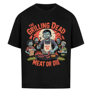 The Grilling Dead - VACANCY Oversized Shirt | T-Shirt | Meatware
