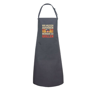 Wir müssen aufhören weniger zu grillen - Grillschürze | Apron | Meatware
