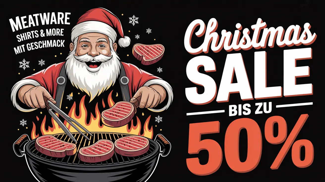 Christmas 2025 | Meatware – Bis zu50 % Rabatt auf Shirts & more mit Geschmack