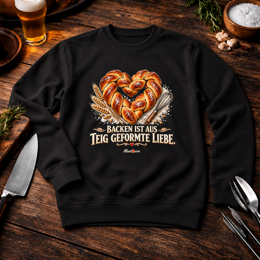 Backen ist aus Teig geformte Liebe – Backen Brot Hefezopf Premium Organic Sweatshirt