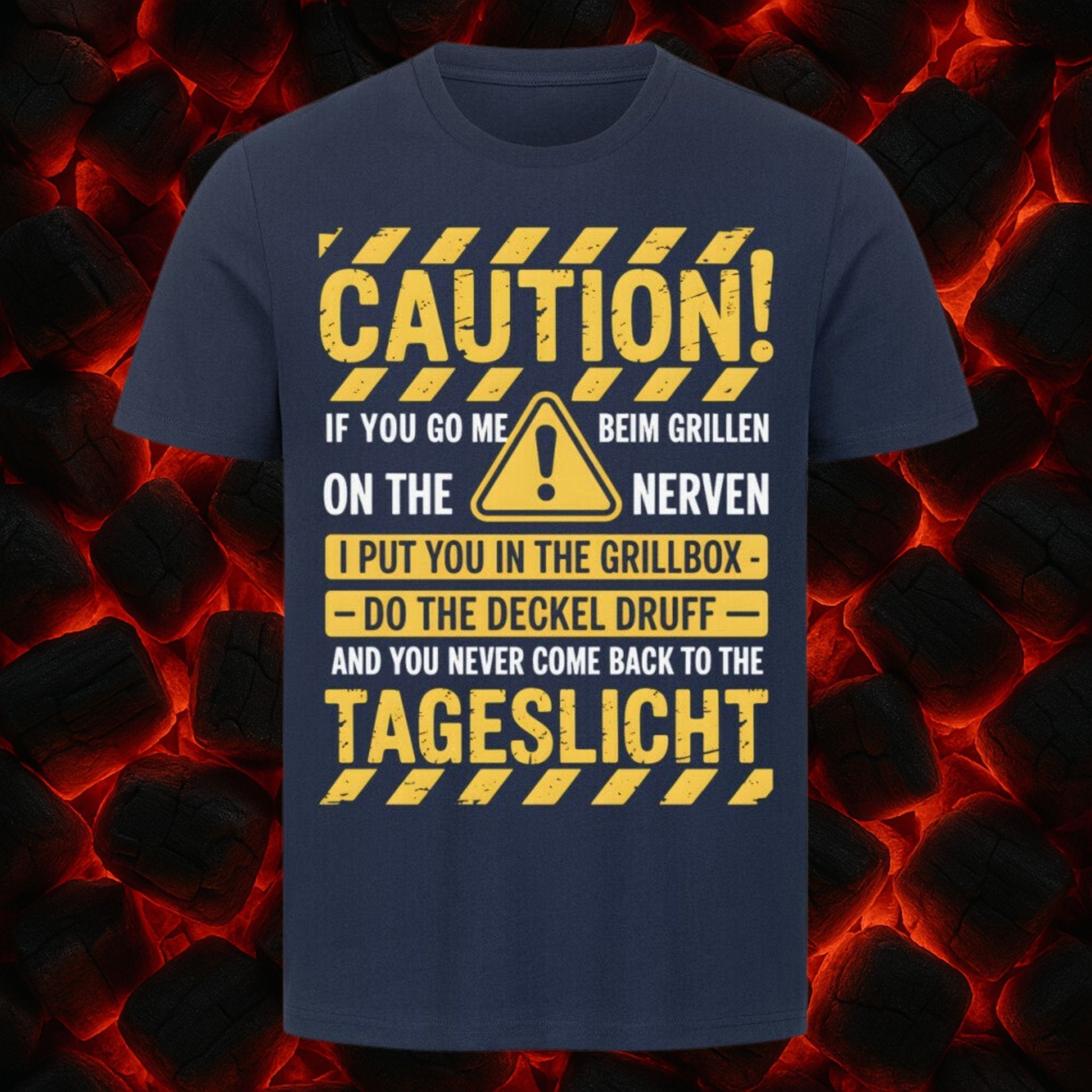 Caution Grillen - HigherBlanks Premium T-Shirt | T-Shirt | Meatware