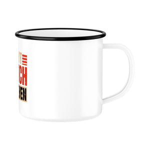 Don’t Dutch My Oven – Emaille Tasse | Mug | Meatware