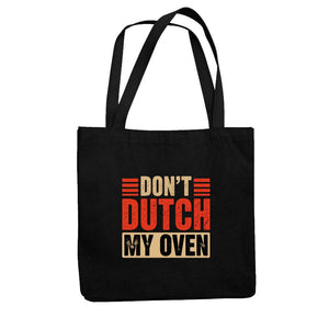 Don’t Dutch My Oven – Jutebeutel | Bag | Meatware