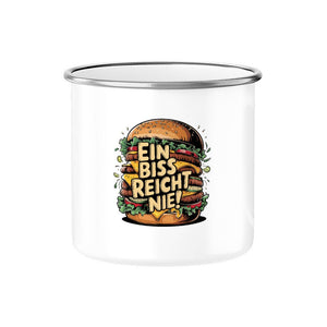 Ein Biss reicht nie! - Emaille Tasse | Mug | Meatware