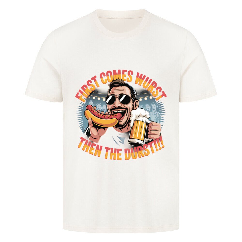 First comes the wurst then the Durst - HigherBlanks Premium T-Shirt | T-Shirt | Meatware