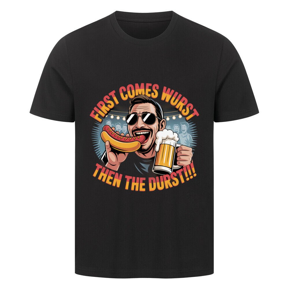First comes the wurst then the Durst - HigherBlanks Premium T-Shirt | T-Shirt | Meatware
