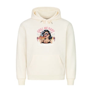 Grill Me Baby – One More Time - HigherBlanks Premium Hoodie | Hoodie | Meatware