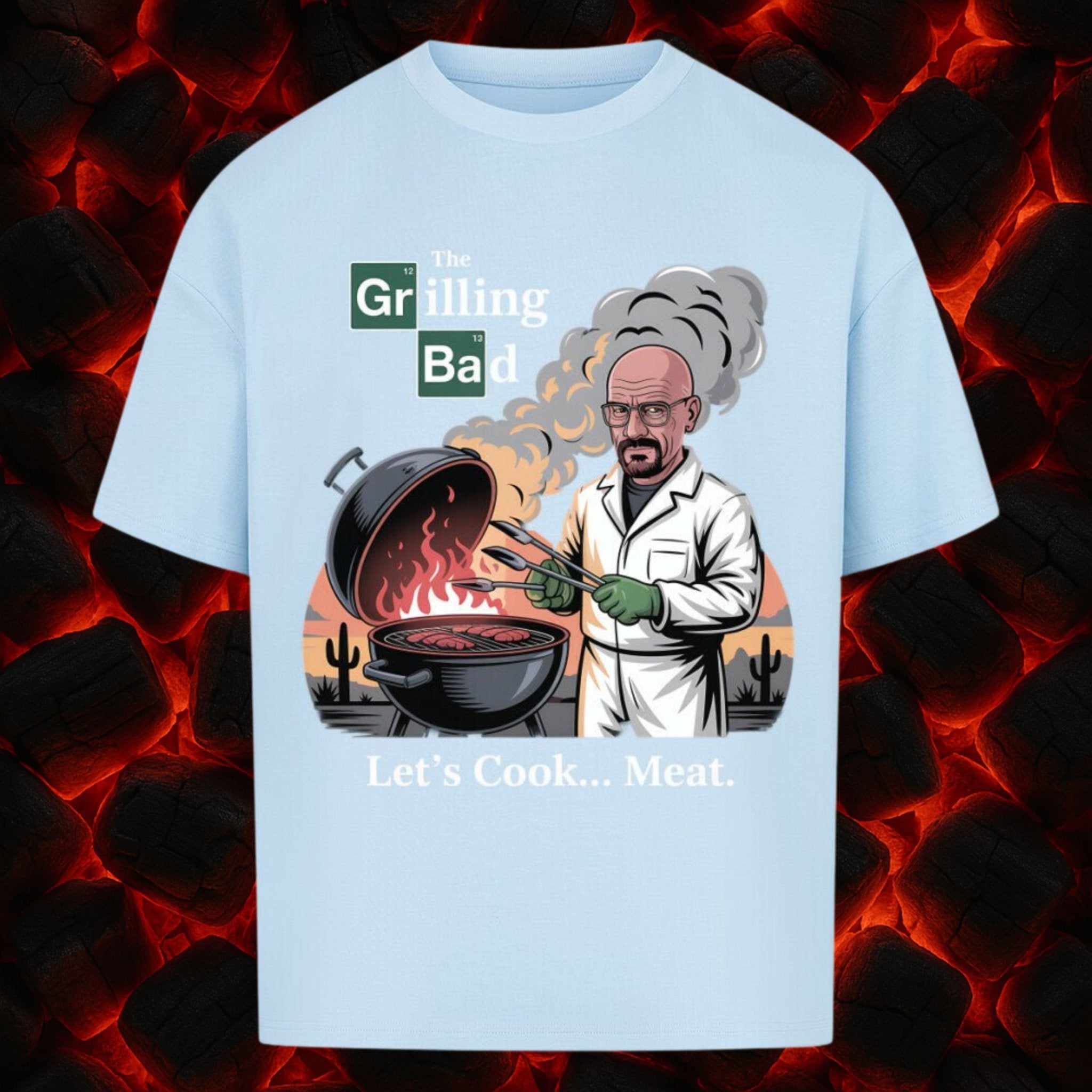 Grilling Bad - VACANCY Oversized Shirt | T-Shirt | Meatware