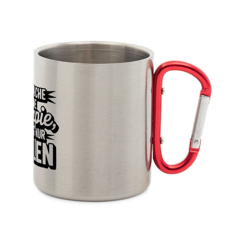 Ich brauche keine Therapie, ich muss nur Grillen - Edelstahl - Tasse mit Karabiner | Mug | Meatware
