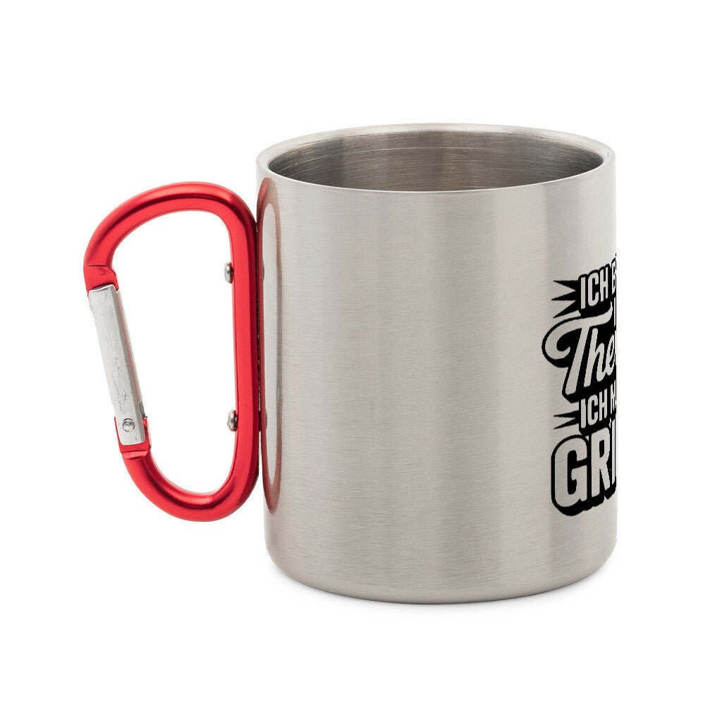 Ich brauche keine Therapie, ich muss nur Grillen - Edelstahl - Tasse mit Karabiner | Mug | Meatware