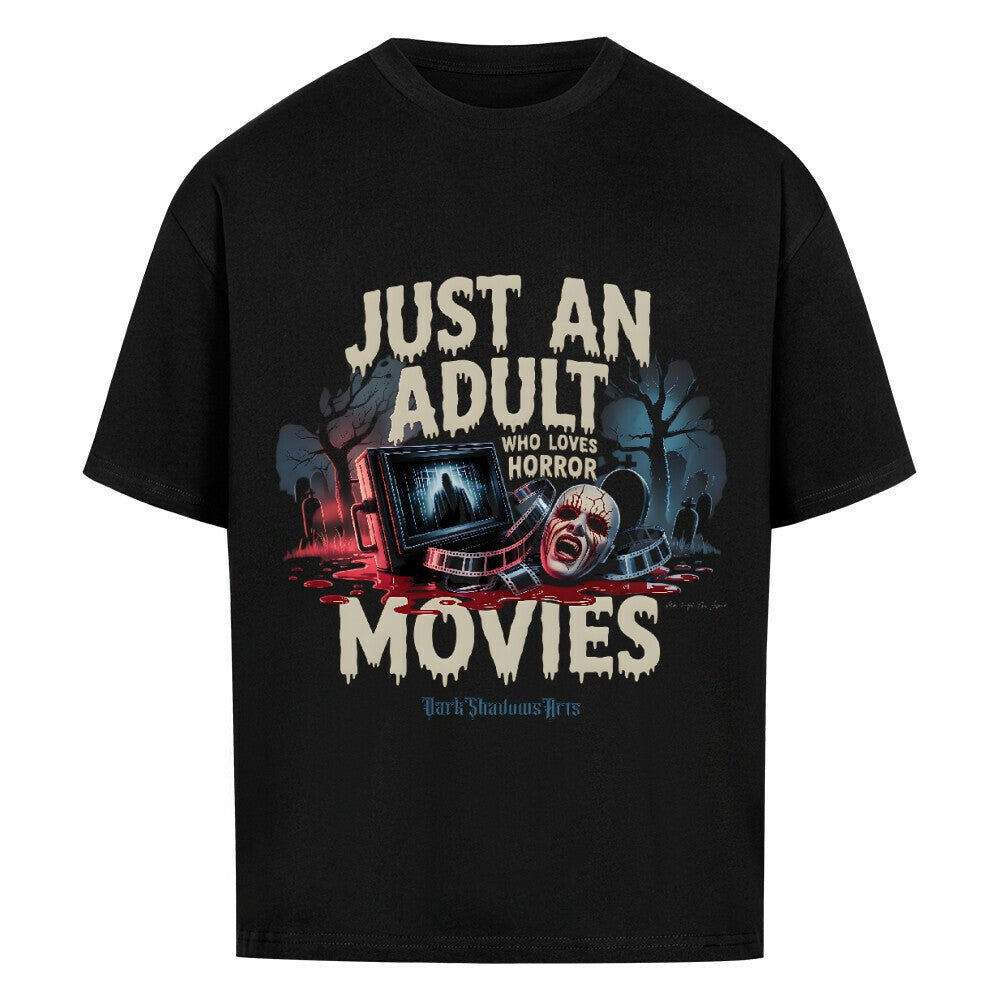 Just an Adult Who Loves Horror Movies Oversized Shirt - VACANCY Oversized Shirt | T-Shirt | Meatware